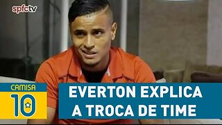 EVERTON explica por que trocou o Flamengo pelo São Paulo!