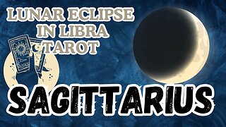 Sagittarius ♐️- Lunar eclipse 🌒 in Libra tarot reading #sagittarius #tarot #tarotary