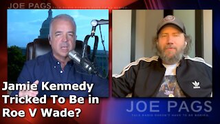 Was Jamie Kennedy Duped? Roe v Wade