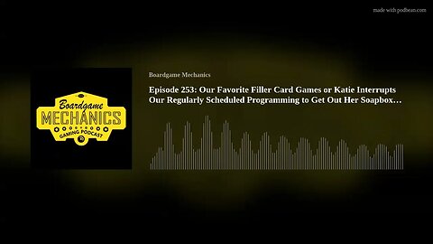 Episode 253: Our Favorite Filler Card Games or Katie Interrupts Our Regularly Scheduled Programming