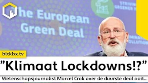 “Klimaat Lockdowns!?” Wetenschapsjournalist Marcel Crok over de duurste deal ooit!”. (ENG subtitles)