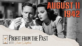 How Hedy Lamarr Changed Sound & Radio FOREVER | Profit From the Past August 11, 1942