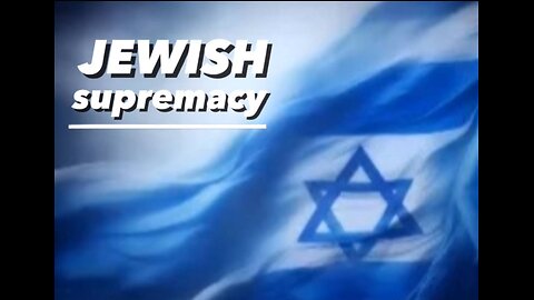 JEWISH supremacy