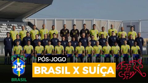 #selecao #copadomundo BRASIL X SUÍÇA - LIVE PÓS-JOGO