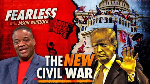 Jason Whitlock Exposes the REAL Culprits of January 6 & How It's Fueling the New Civil Wa