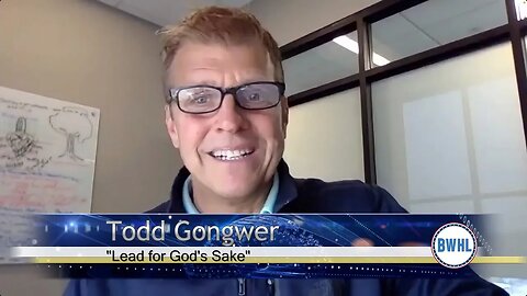 Living Exponentially: Todd Gongwer, Author "Lead for God's Sake"