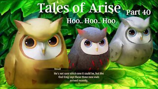 Tales of Arise Part 40 : Hoo.. Hoo.. Hoo..