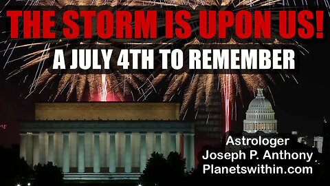The Storm is Upon Us!! A July 4th to Remember!