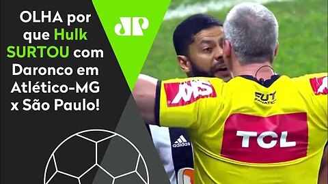 "VAI SE FO***! TODO JOGO ELE..." OLHA por que Hulk SURTOU com Daronco em Atlético-MG x São Paulo!