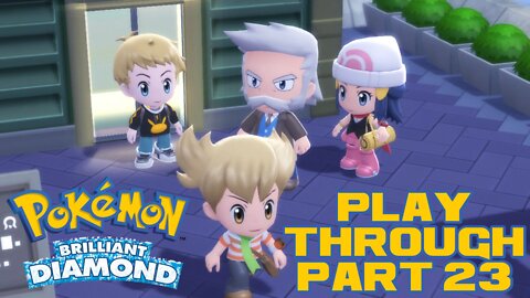 Pokémon Brilliant Diamond - Part 23 - Nintendo Switch Playthrough 😎Benjamillion