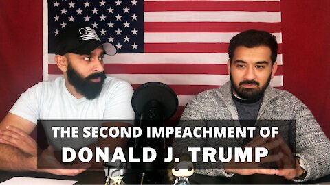 Ep9 - The Second Impeachment of Donald J. Trump