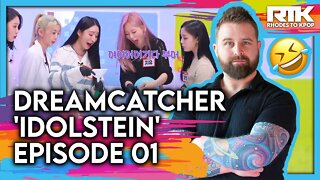 DREAMCATCHER (드림캐쳐) - 'IdolStein' Episode 01 (Reaction)