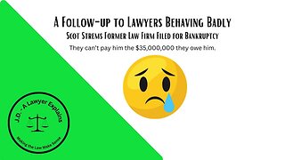 Lawyers Behaving Badly Follow Up - Law Firm Goes Belly-up