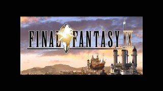 Final Fantasy IX Digital Edition (part 3) 11/18/21