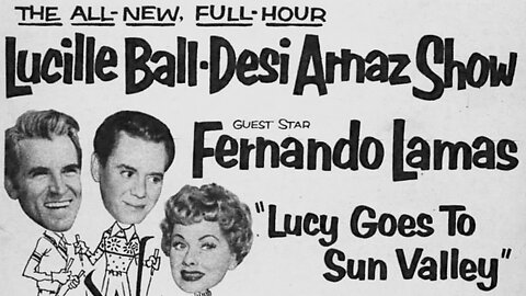 The Lucy-Desi Comedy Hour: Lucy Goes to Sun Valley | Guest Star: Fernando Lamas | #SaturdayNightComedy