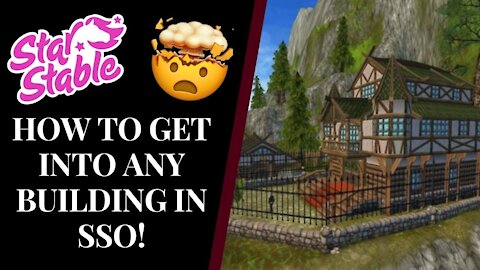 How To GLITCH INTO Any BUILDING In SSO! Star Stable Quinn Ponylord