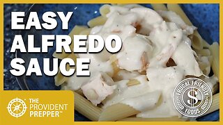 Frugal Friendly Foods: Simply Delicious Alfredo Sauce from Basic Ingredients