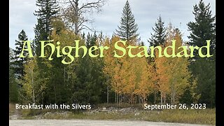 A Higher Standard - Breakfast with the Silvers & Smith Wigglesworth Sept 26