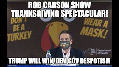 The Rob Carson Show Thanksgiving Spectacular!!!