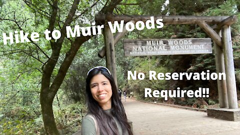 Hike to Muir Woods San Francisco, with no reservations!