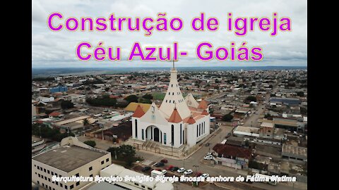 #Igreja Nossa Senhora de Fatima #Valparaiso #goias #ceuzaul #jardimceuazul #go #arquitetura #fatima