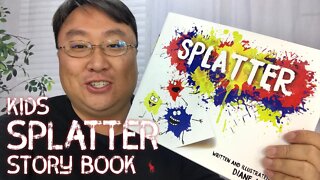 A colorful kids storybook - Splatter by Diane Alber