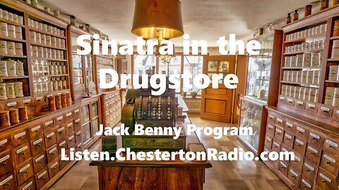 Sinatra in the Drugstore - Jack Benny Show