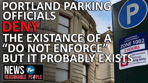 Portland Parking Authorities No Longer Go Alone In Old Town Due to Safety Concerns
