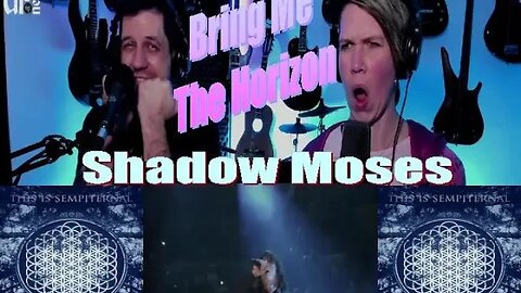 Bring Me The Horizon - Shadow Moses - Live Streaming Reactions w Songs & Thongs @BringMeTheHorizon