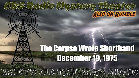 CBS Radio Mystery Theater The Corpse Wrote Shorthand December 19, 1975