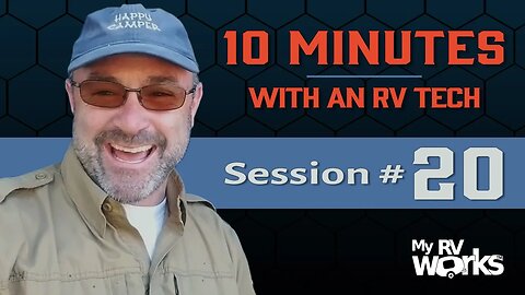 RV Caulking Recommendations & Water Heater Check Valve Discussion -- My RV Works