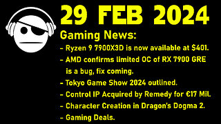 Gaming News | AMD | Tokyo Game Show | Remedy | Dragon´s Dogma 2 | Deals | 29 FEB 2024