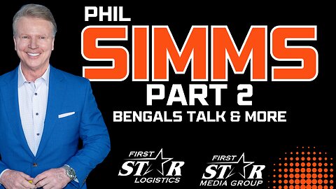 Phil Simms Part Two | Bengals Talk - Team Chemistry & More
