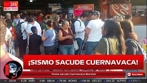 Sismo sacude Cuernavaca Morelos Temblor Susto 23 Febrero 2024