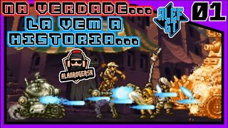 Senta Que Lá Vem a História... - Metal Slug X COOP PC - PT 01