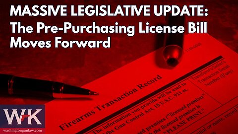 MASSIVE LEGISLATIVE UPDATE: The Pre-Purchase License Bill Moves Forward