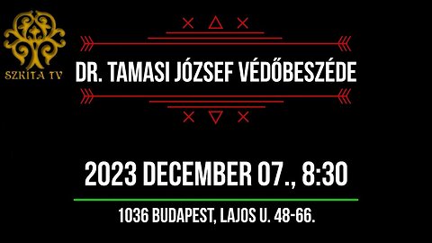 dr Tamasi József-Védőbeszéde-December 12, 2023