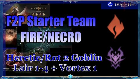 🔥🔥 Season 2 F2P Fire & Necro Starter Team - For Rot& Heretic 2 + Goblin 1-4 & Vortex 🔥🔥