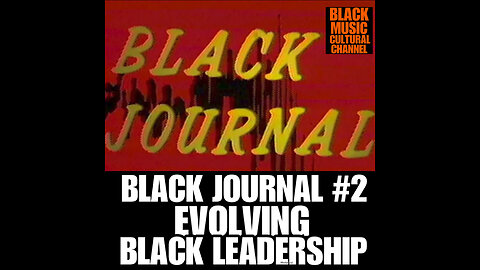 BHCC #8 BLACK JOURNAL #2 EVOLVING BLACK LEADERSHIP