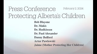 Repaired* Press Conference - Protecting Alberta Children