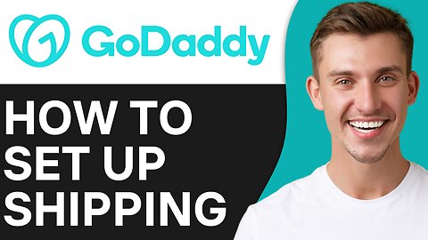 HOW TO SET UP SHIPPING IN GODADDY