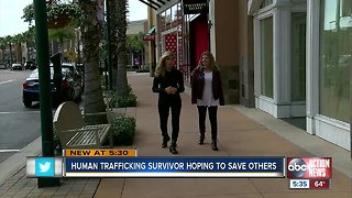 Human trafficking survivor hopes to save others