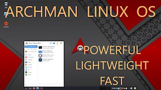 Archman Linux OS - Powerful, Fast, Visual and Stable Linux Distro