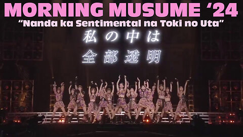 Morning Musume '24 - Nanda ka Sentimental na Toki no Uta