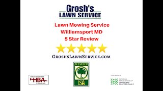 Lawn Mowing Service Williamsport MD 5 Star Review
