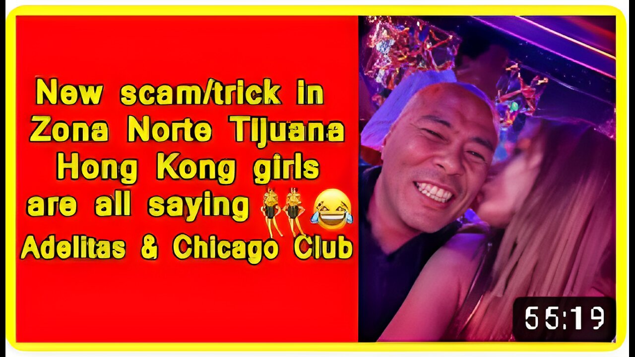 New scam/trick in Zona Norte Tijuana Hong Kong girls are all saying 👯‍♀️😂  Adelitas & chicago club