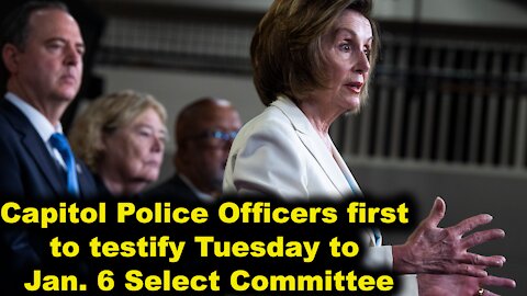 Capitol Police Officers first to testify Tuesday to Jan. 6 Select Committee - Just the News Now