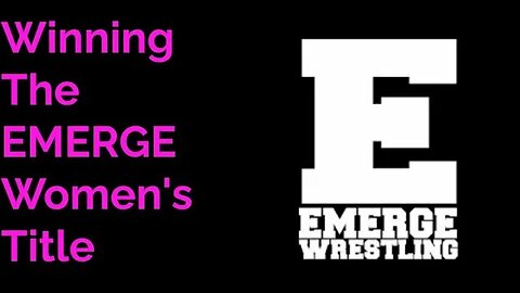 Winning The EMERGE Women's Title #wrestling #indywresting #Emerge #womenswrestling