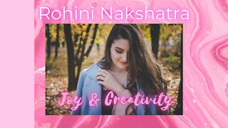 🐍 Rohini Nakshatra Joy & Creativity