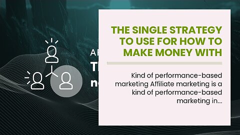 The Single Strategy To Use For How To Make Money With Affiliate Marketing (2021 Tutorial)